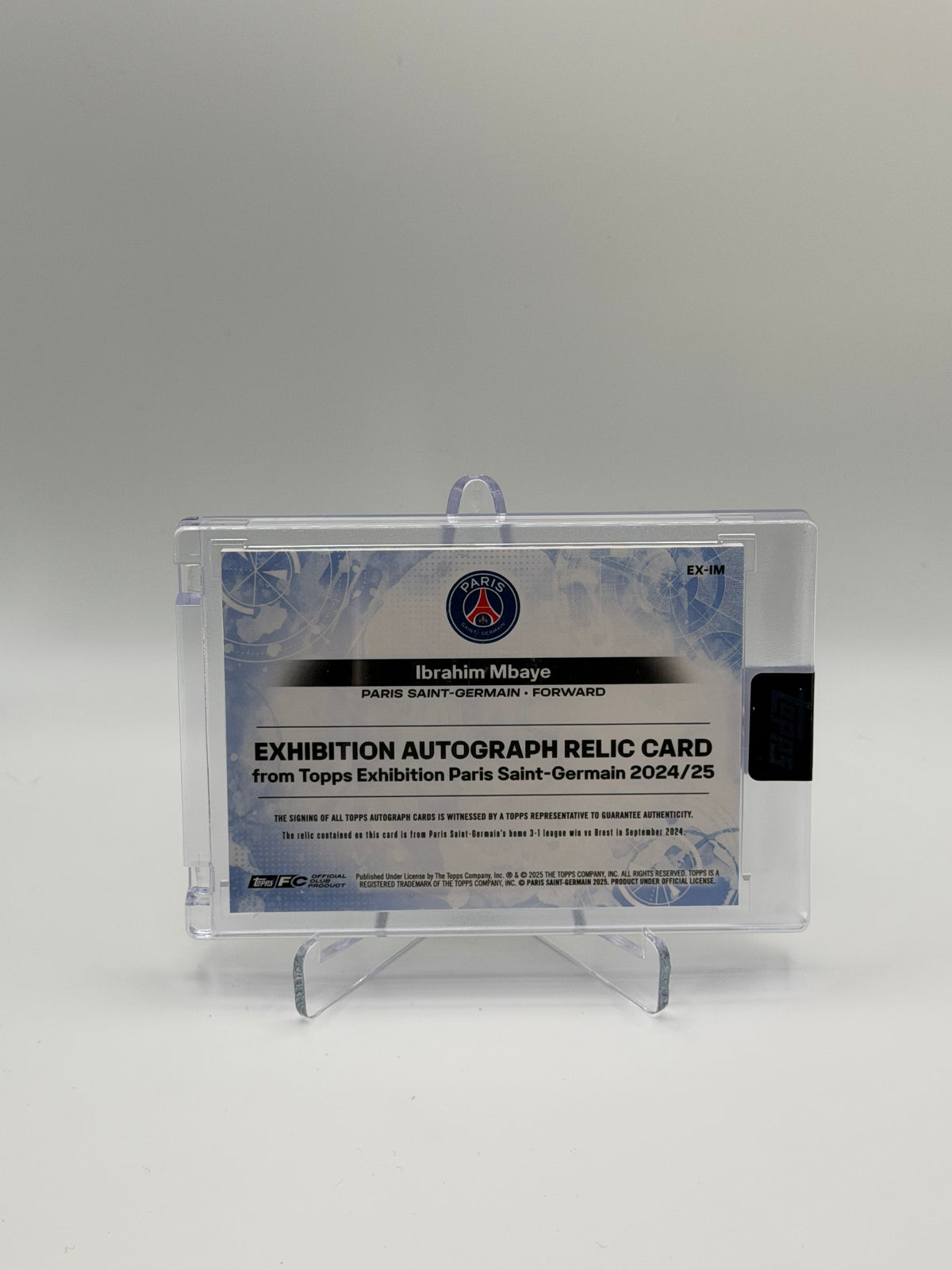 Ibrahim Mbaye Oncard Auto Memorabilia /75 - Topps Exhibition Paris Saint-Germain 24/25