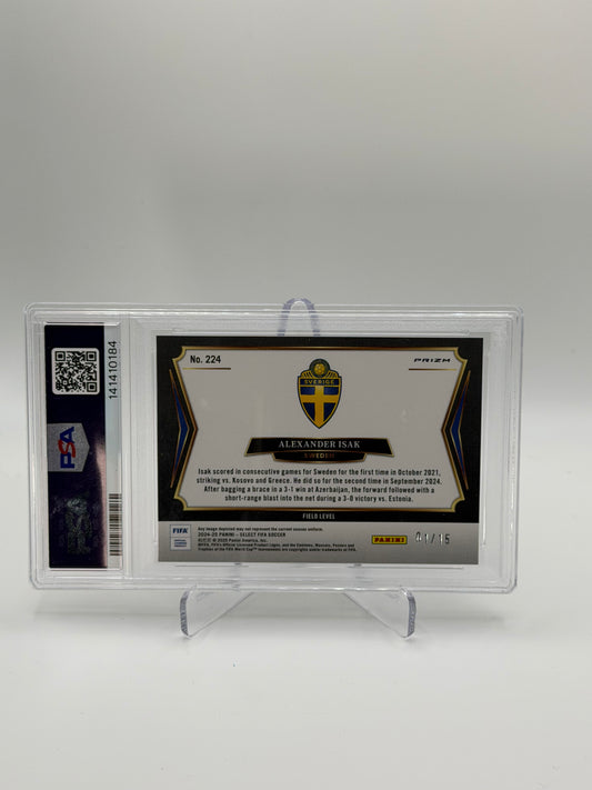 Alexander Isak /15 PSA10 - Panini Select FIFA 24/25