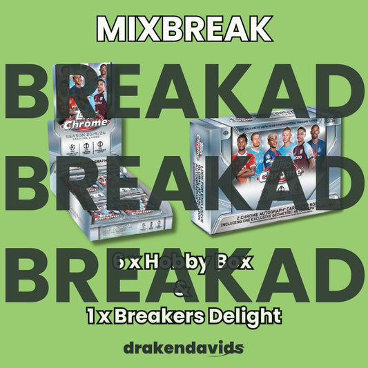 Boxbreak #912 - MIXBREAK - Topps Chrome UCC 25/26 - 6 x Hobby Box & 1 x Breakers Delight
